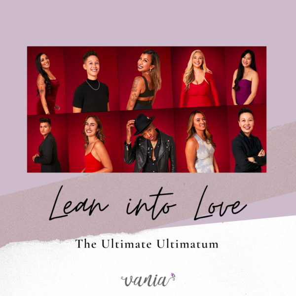 Lean into Love: The Ultimate Ultimatum